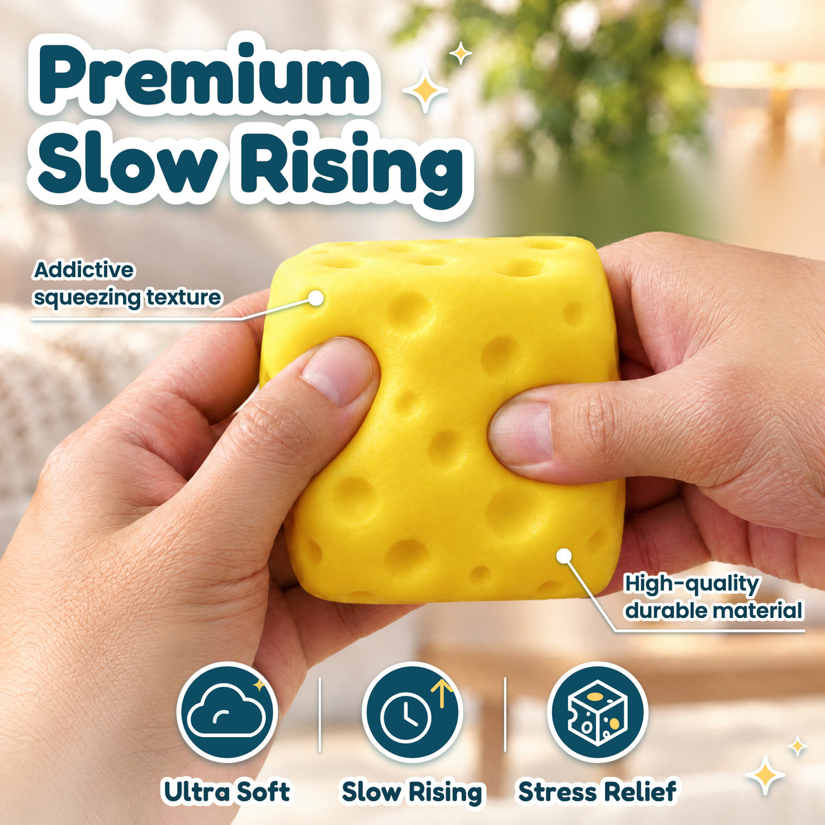 Premium Slow Rising: two adult hands squeezing a big yellow cheese squishy. Callouts read Addictive squeezing texture and High-quality durable material; icons read Ultra Soft, Slow Rising and Stress Relief (styled illustration)